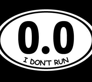 0.0 - "I Don't Run" decal